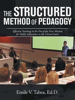 cover image of The Structured Method of Pedagogy